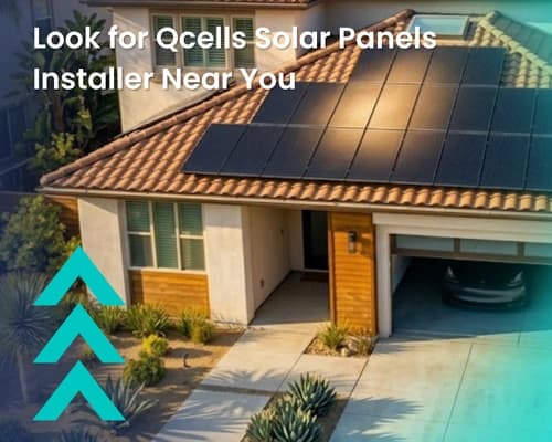 Look for Qcells Solar Panels Installer Near You